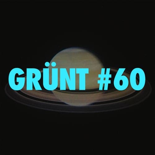 GRÜNT #60