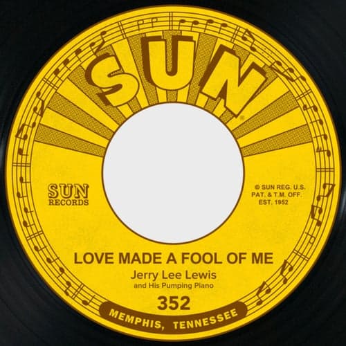 Love Made a Fool of Me / When I Get Paid