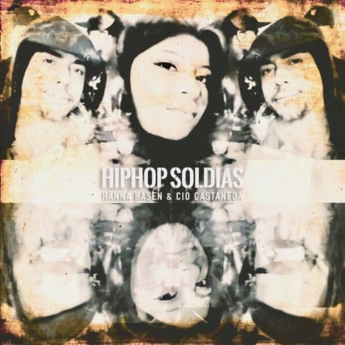 Hiphop Soldias (feat. Hanna Hasen)