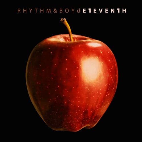 Rhythm & Boyd E1EVEN1H