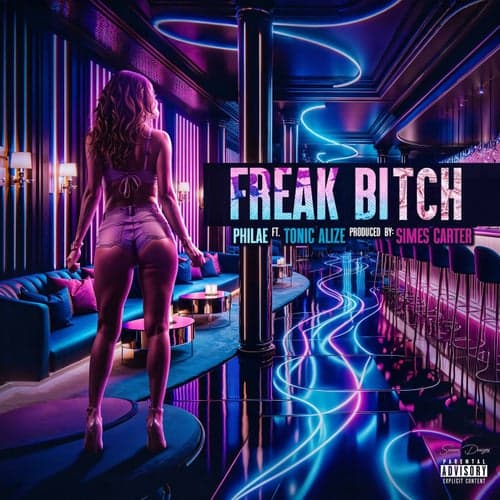 Freak Bitch (feat. Tonic Alize)