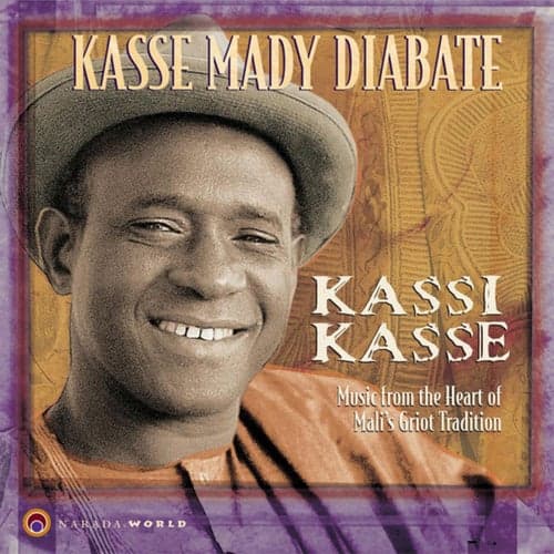 Kassi Kasse (Music From The Heart Of Mali's Griot Tradition)
