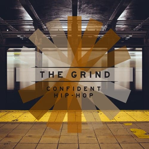 The Grind - Confident Hip-Hop