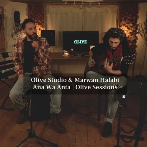 Ana Wa Anta  (Olive Studio Sessions)