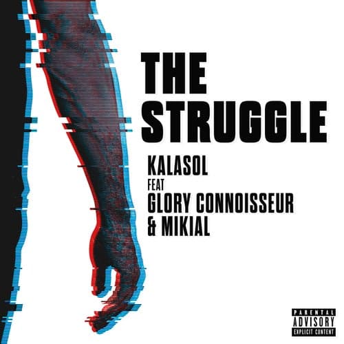 The Struggle (feat. Glory Connoisseur & Mikial)