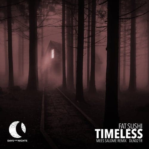 Timeless - Mees Salomé Remix