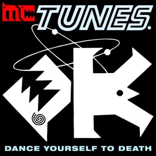 Dance Yourself To Death