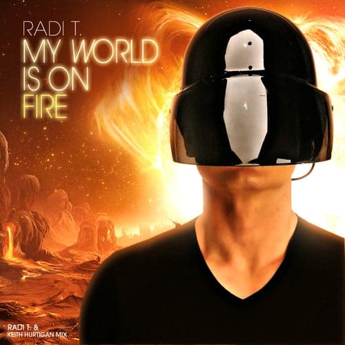 My World Is On Fire - Single