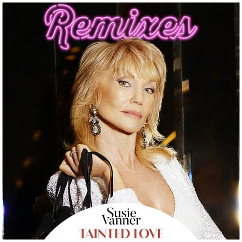 Tainted Love (Remixes)