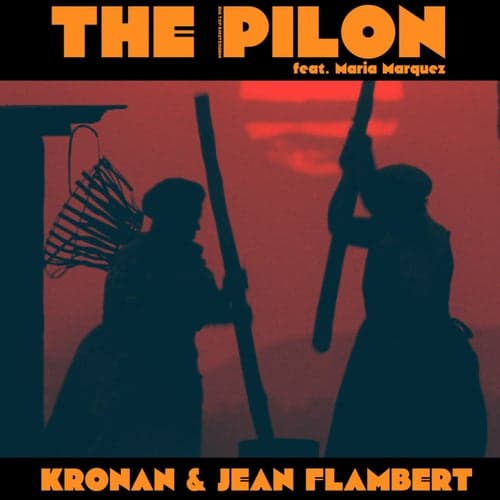 The Pilon (feat. Maria Marquez)