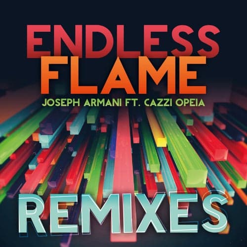 Endless Flame - Remixes