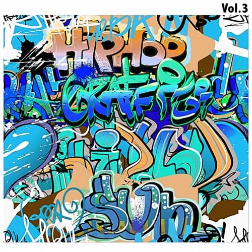 Hip-Hop Graffiti, Vol. 3