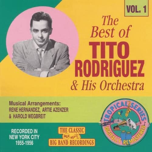 The Best Of Tito Rodriguez Vol. 1