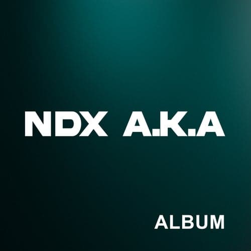 NDX A.K.A. Familia