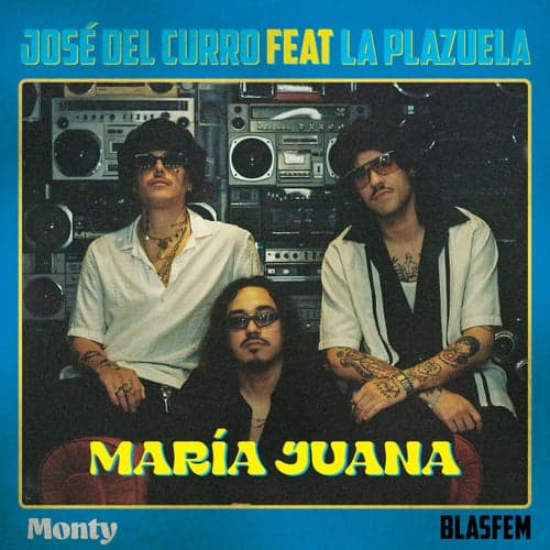 María Juana (feat. La Plazuela)