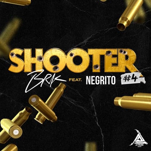 Shooter #4 (feat. Negrito)