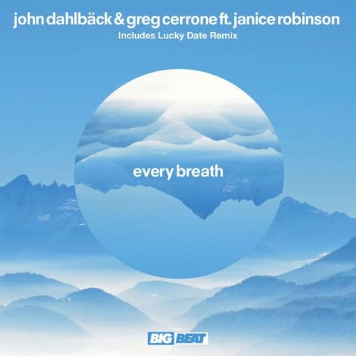 Every Breath (feat. Janice Robinson)