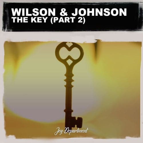 The Key, Pt. 2 (Nu Ground Foundation Houseledge Anthem Mixes)