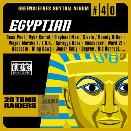 Greensleeves Rhythm Album #40: Egyptian