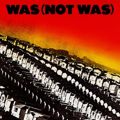 Was (Not Was) (Expanded Edition)