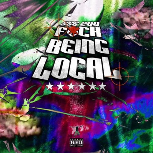Fvck Being Local