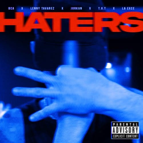 HATERS (feat. La Exce, T.O.T)