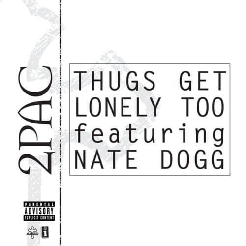 Thugs Get Lonely Too featuring Nate Dogg