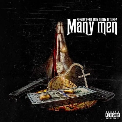 Many Men (feat. RoyDiddy & Tunez)