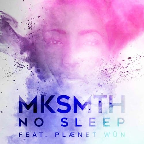 No Sleep (feat. Planet Wün)