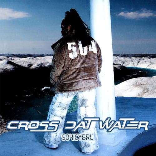 Cross Dat Water