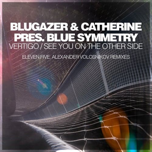 Vertigo / See You On The Other Side