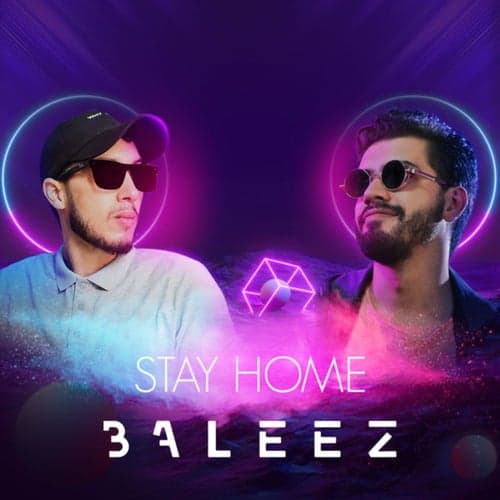 Stay Home Baleez