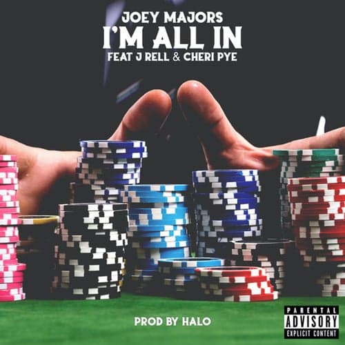 I'm All In (feat. J-Rell & Cheri Pye)