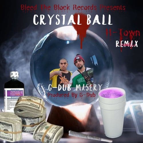 Crystal Ball (H-Town Remix)