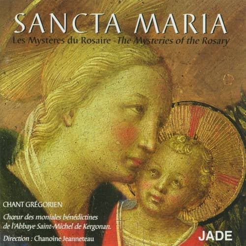 Sancta María, Les Mystères du Rosaire