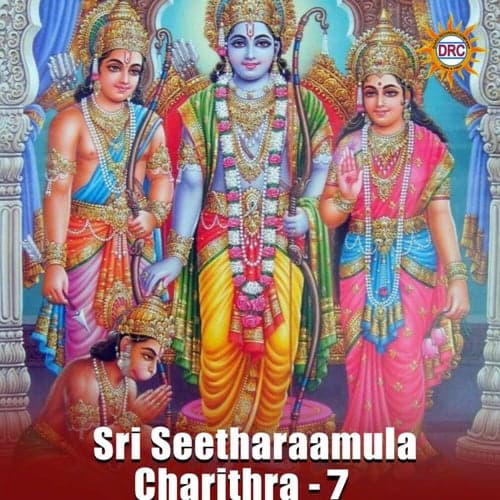 Sri Seetharaamula Charithra - 7