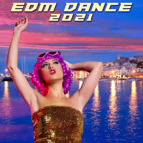 EDM Dance 2021