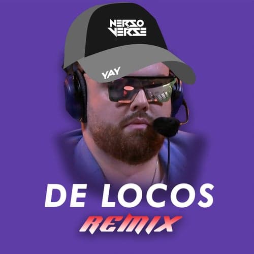 De Locos (Remix)
