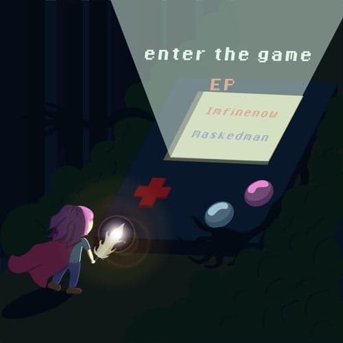 Enter the Game