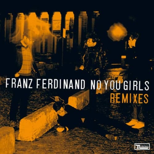 No You Girls (Remixes)