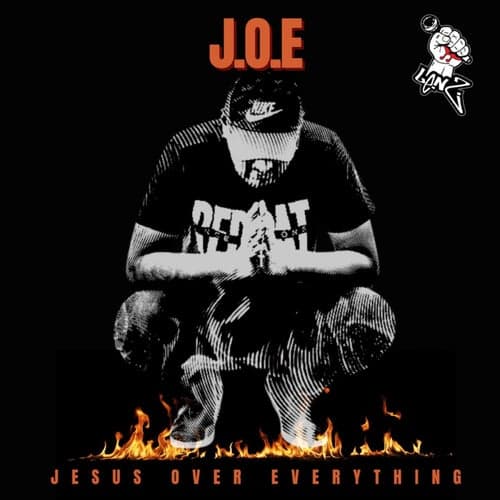 J.O.E (JESUS OVER EVERYTHING)