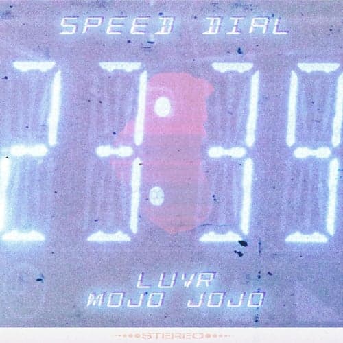 SPEED DIAL (feat. Mojo Jojo)