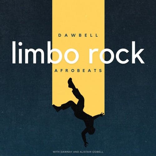 Limbo Rock (Afrobeats)
