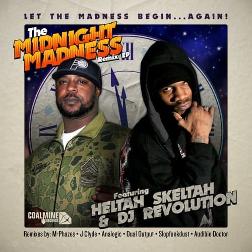The Midnight Madness (feat. DJ Revolution) [Remixes] - EP