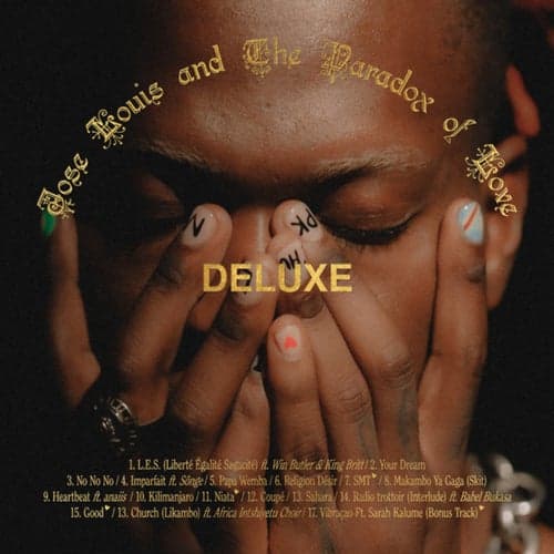 José Louis And The Paradox of Love (Deluxe)