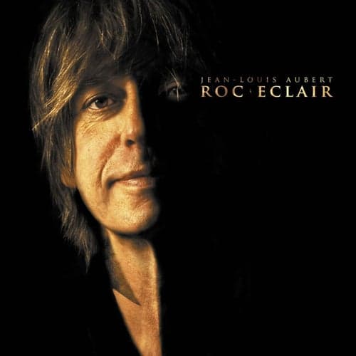 Roc Eclair [Edition Deluxe] (Edition Deluxe)