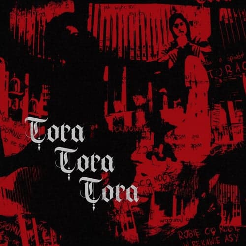 Tora Tora Tora