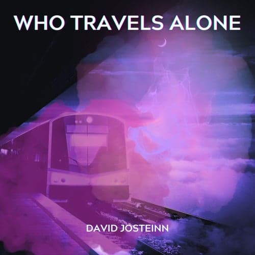 Who Travels Alone