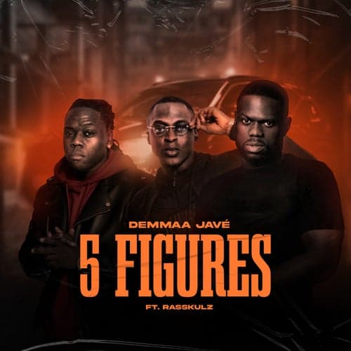 5 Figures (feat. Rasskulz)