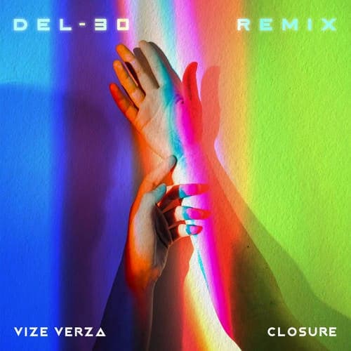 Closure (DEL-30 Remix)